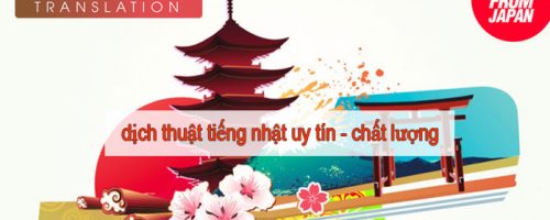 Dịch thuật tiếng nhật sang tiếng Việt