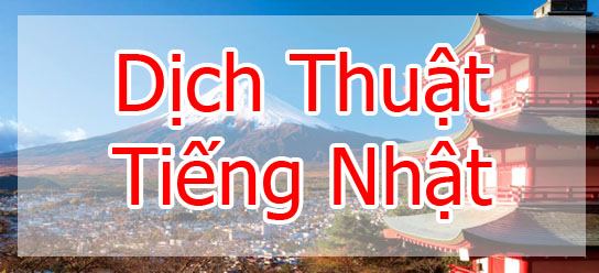 Dịch tiếng Nhật tại Quận Thanh Xuân, Hà Nội, Hotline: 0976.681.815