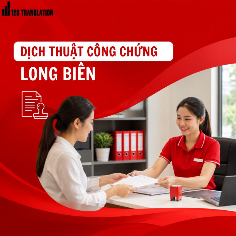 Dịch thuật công chứng Long Biên